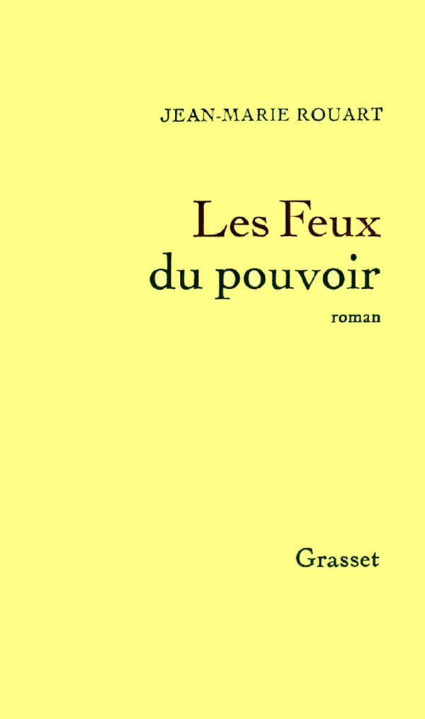 Les feux du pouvoir book