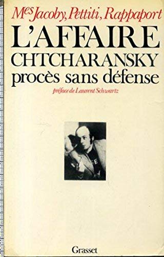 L'affaire Chtcharansky : procès sans défense Books
