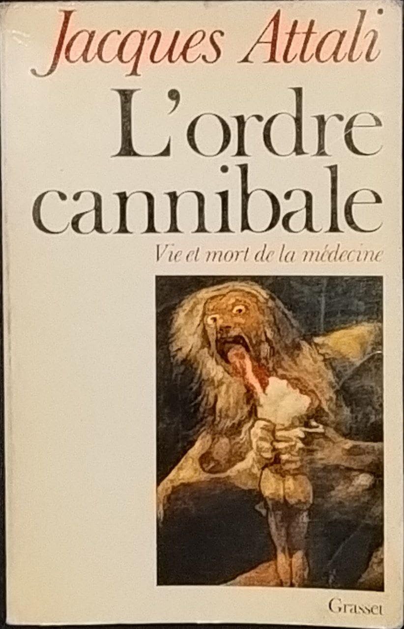 L'Ordre cannibale: Vie et mort de la médecine book