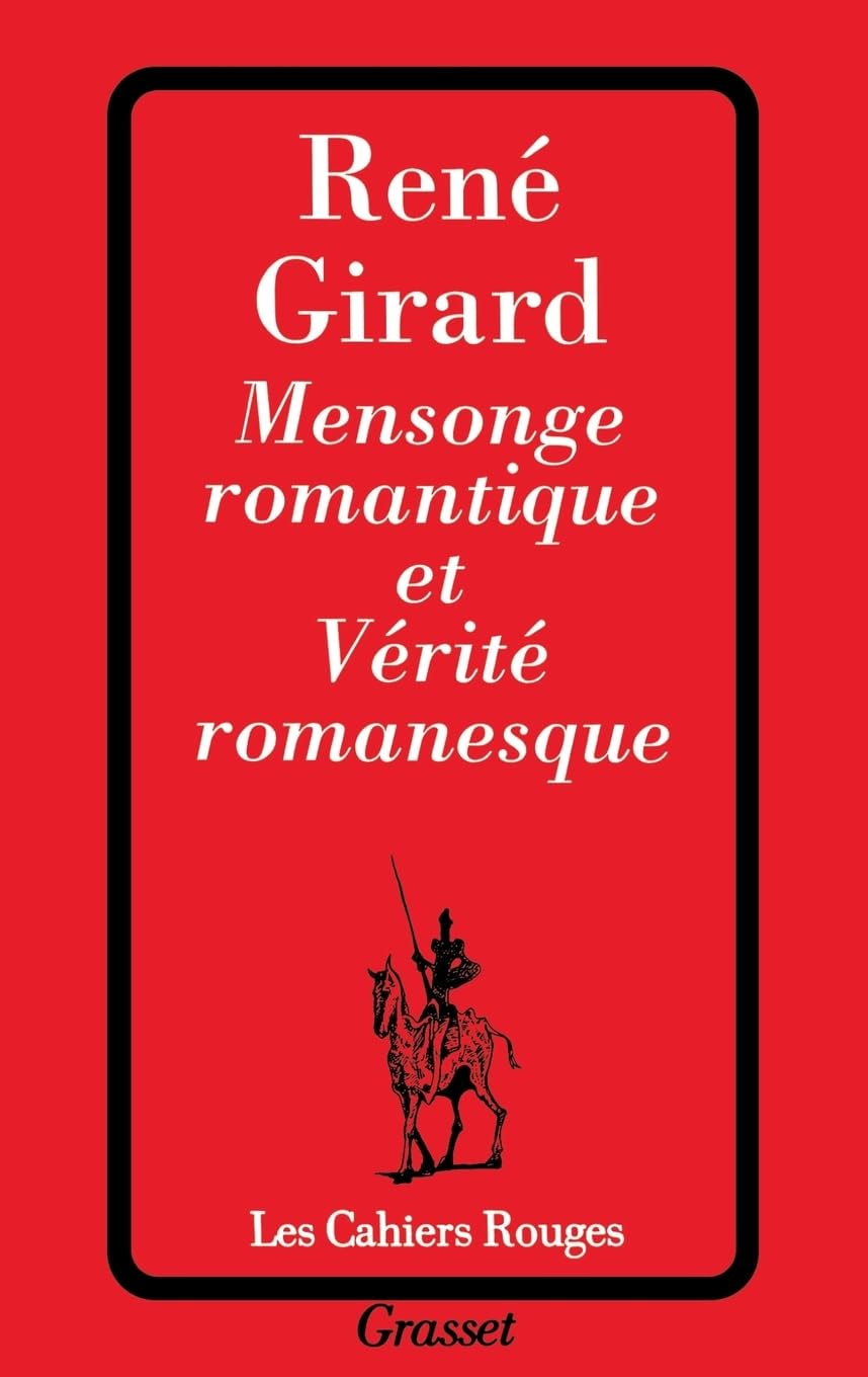 Mensonge romantique et vérité romanesque book