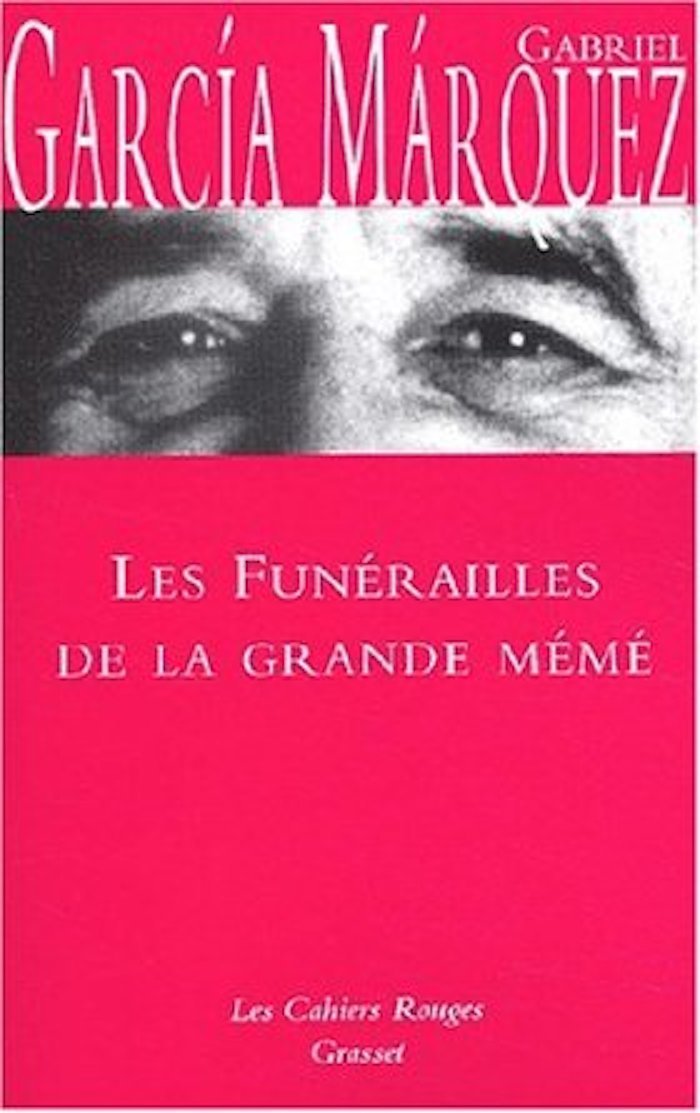 Les funérailles de la grande-mémé: (*): (*) Contemporary literature