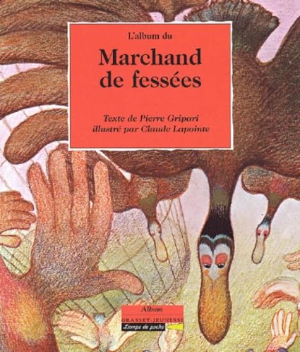 L'album du marchand de fessées book