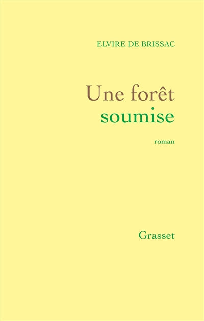 Product Image: Une forêt soumise