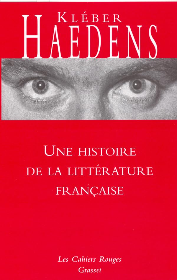 Une histoire de la littérature française Contemporary literature