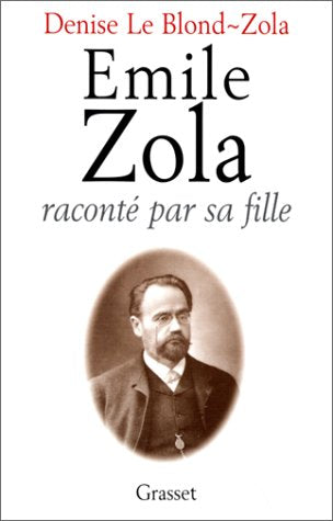 Emile Zola raconté par sa fille book
