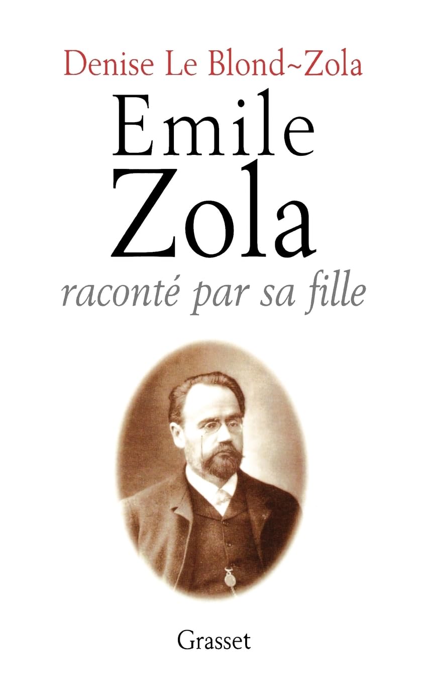Emile Zola raconté par sa fille Essays & Short Stories