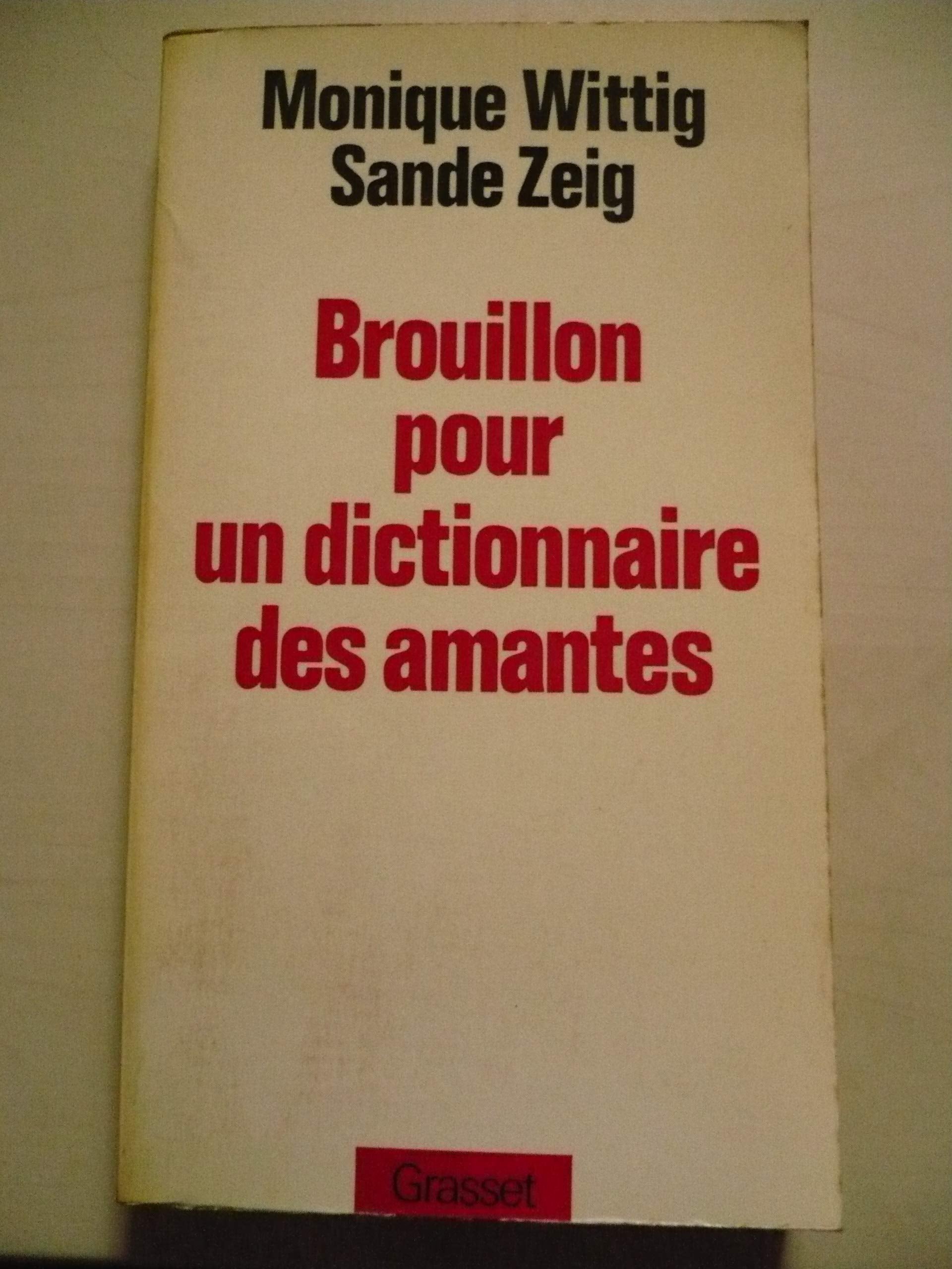 Brouillon pour un dictionnaire des amantes Contemporary literature
