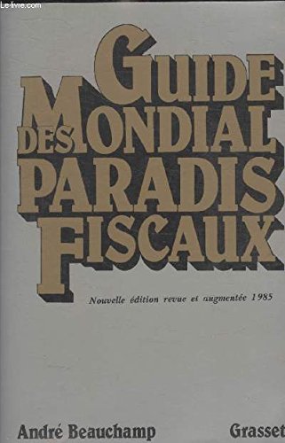 GUIDE MONDIAL DES PARADIS FISCAUX book