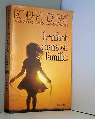 L'Enfant dans sa famille book