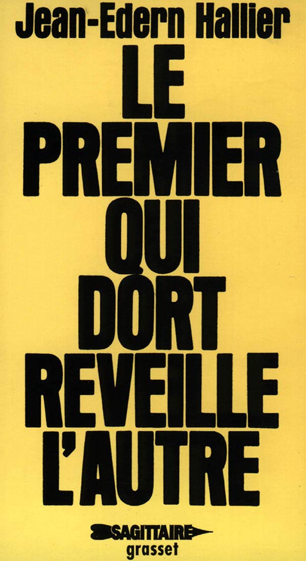 Le premier qui dort réveille l'autre Contemporary literature