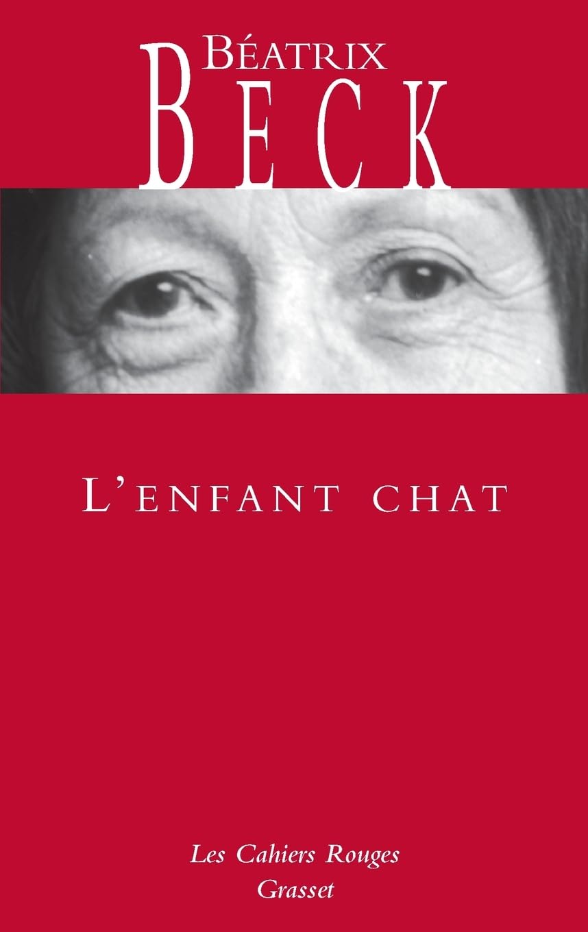 L'enfant chat (Les Cahiers Rouges) Contemporary literature