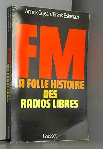 FM : la folle histoire des radios libres Books