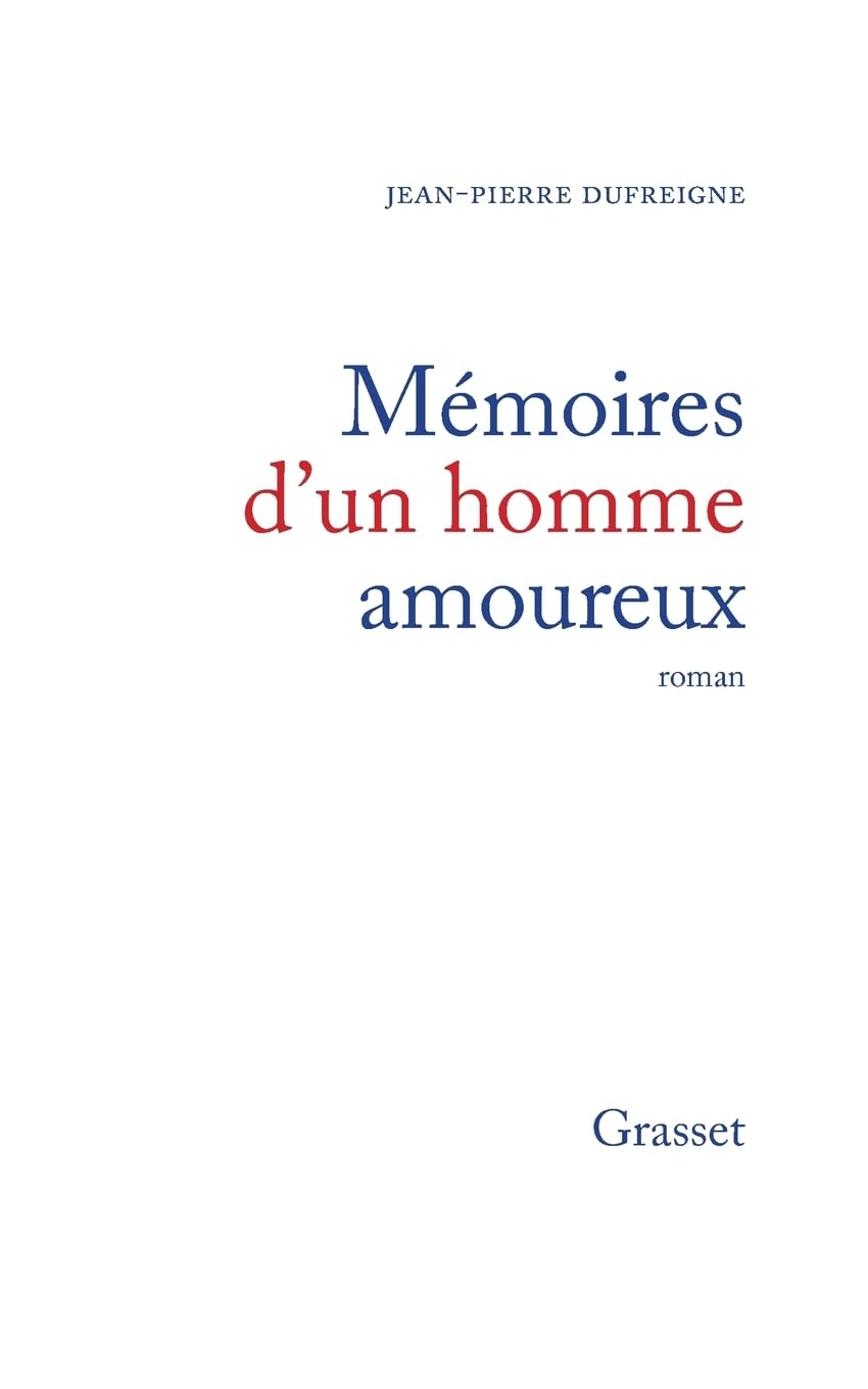 Mémoires d'un homme amoureux book