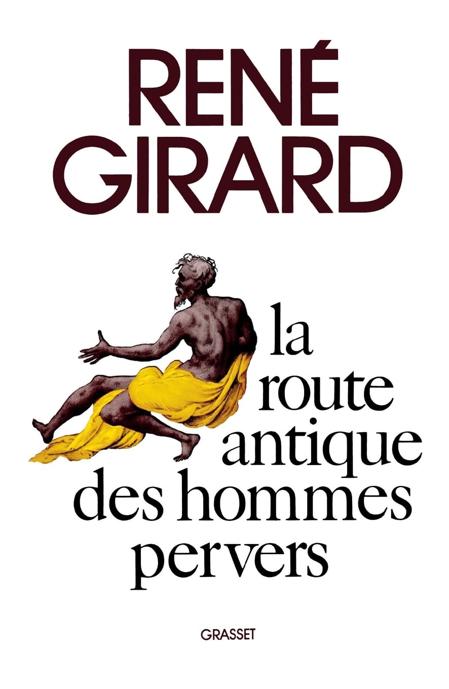 La route antique des hommes pervers Essays & Short Stories