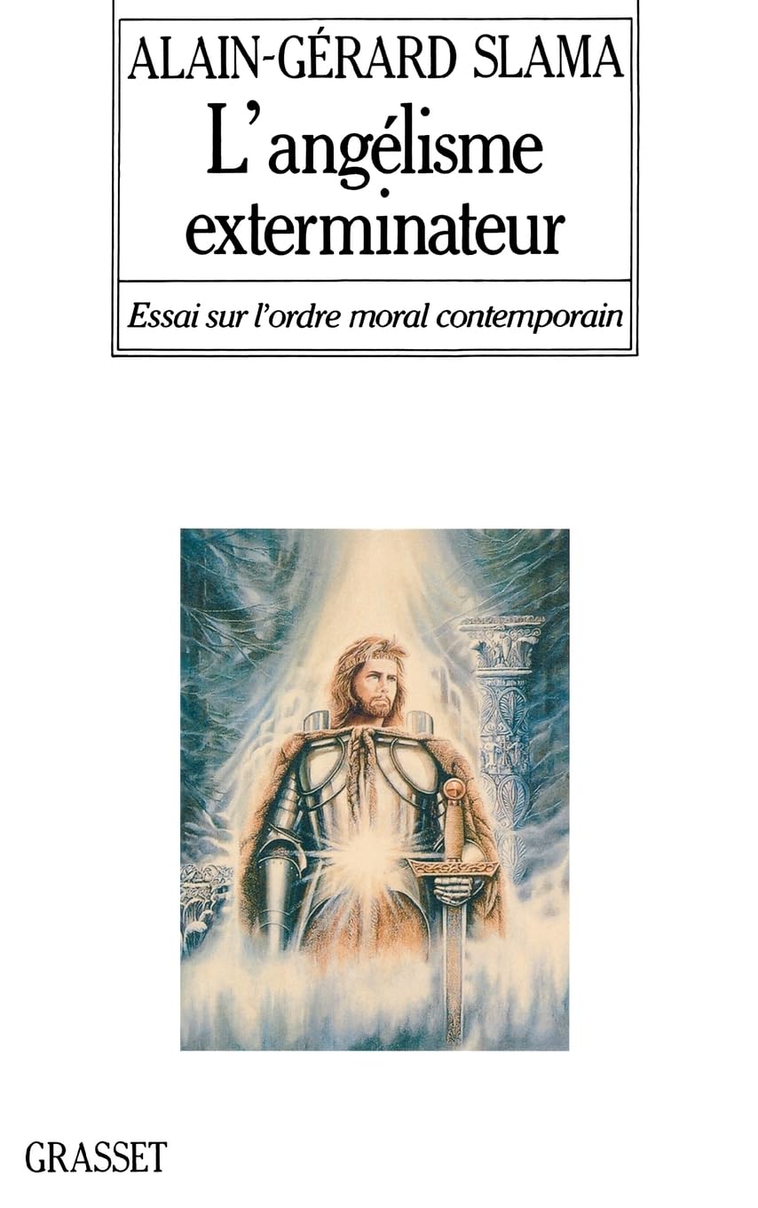 L'angélisme exterminateur book