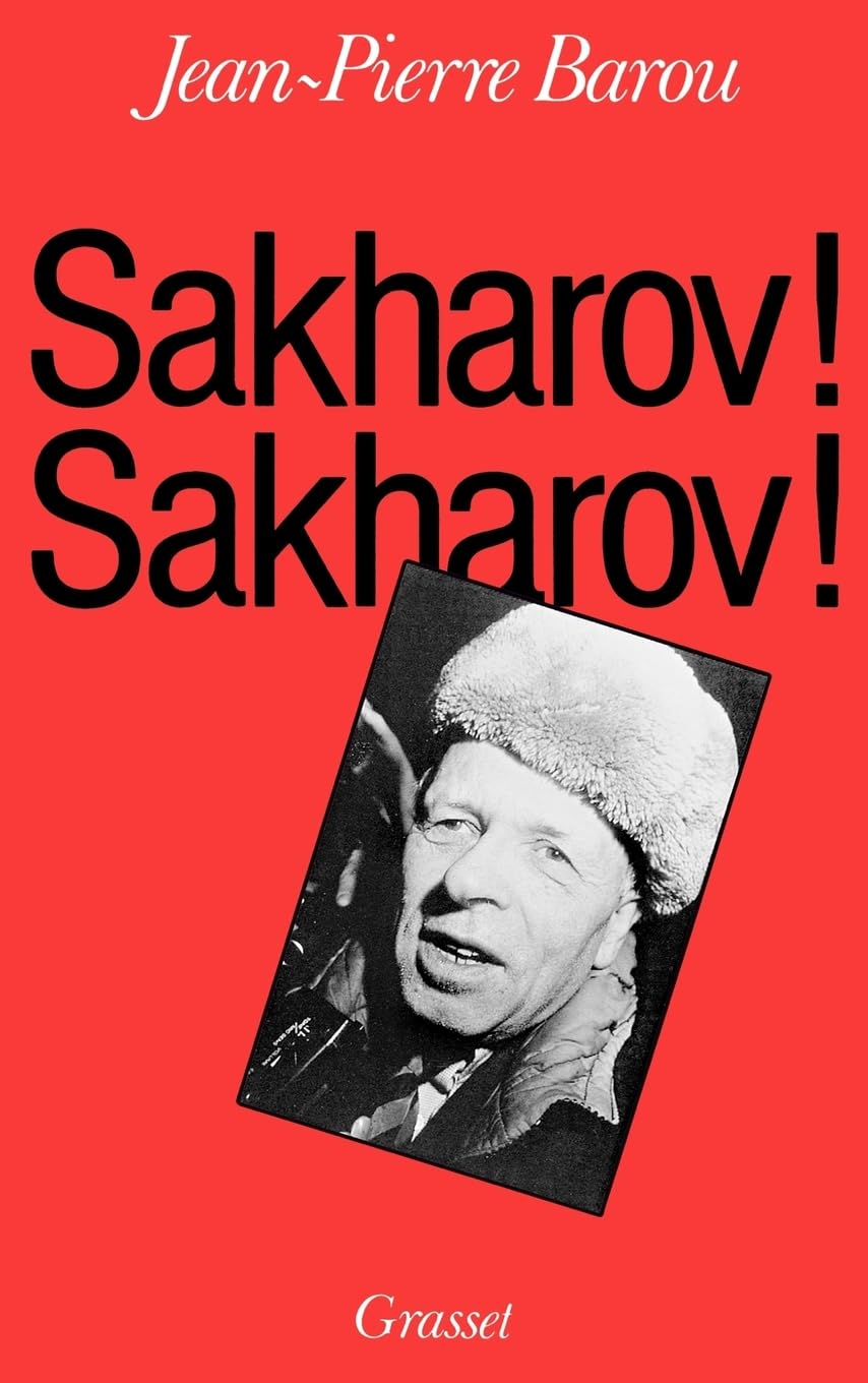 Sakharov ! Sakharov ! book