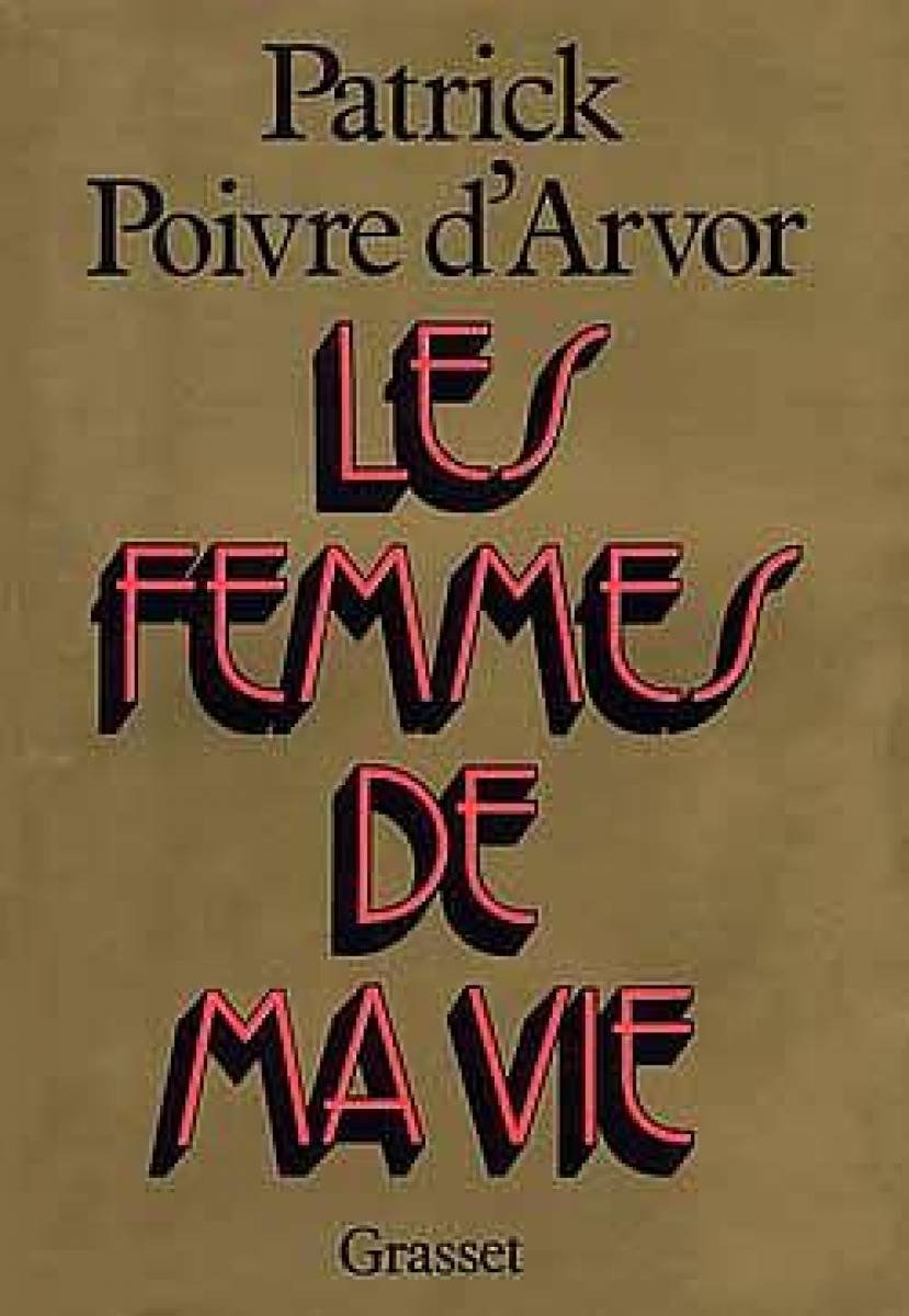 Les femmes de ma vie Art & Literature