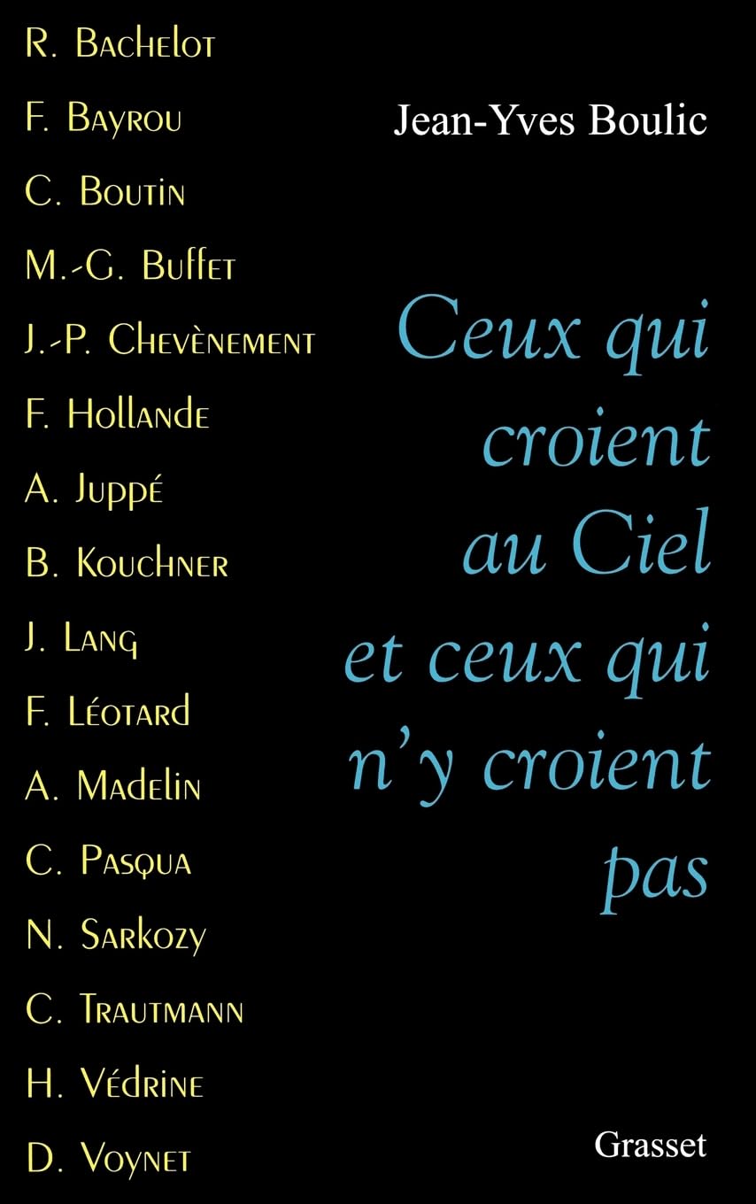Ceux qui croient au ciel et ceux qui n'y croient pas book