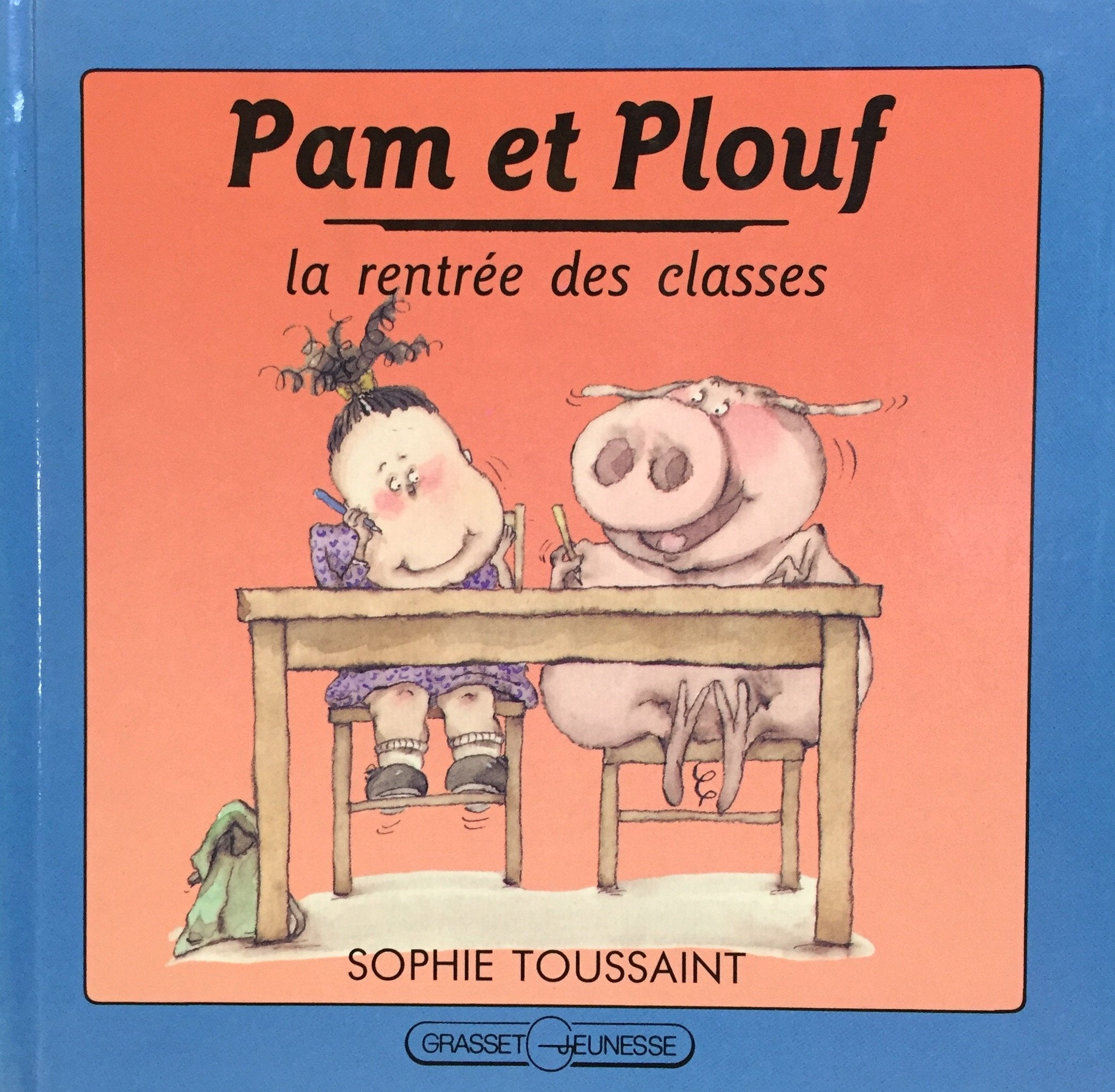 "La Rentrée des classes ""Pam et Plouf""" book