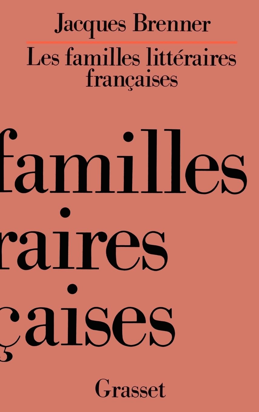 Les familles littéraires françaises Essays & Short Stories