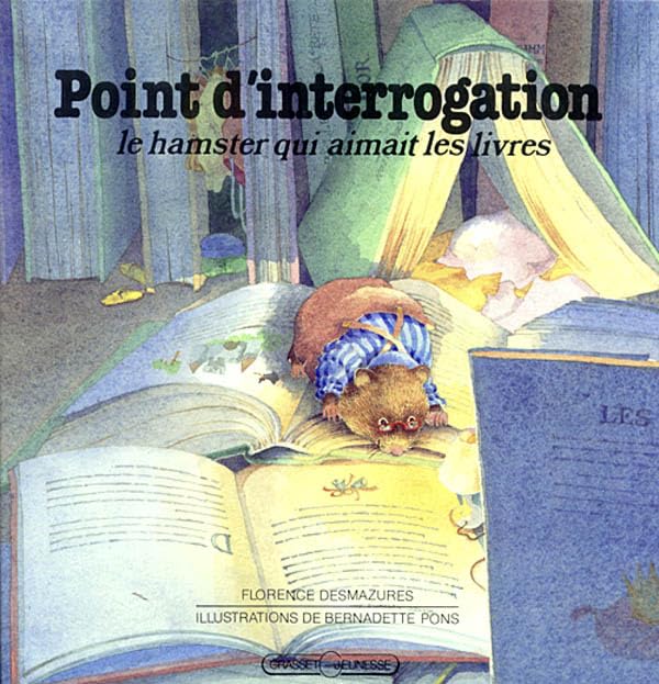 Point d'interrogation, Le hamster qui aimait les livres Novels & Short Stories