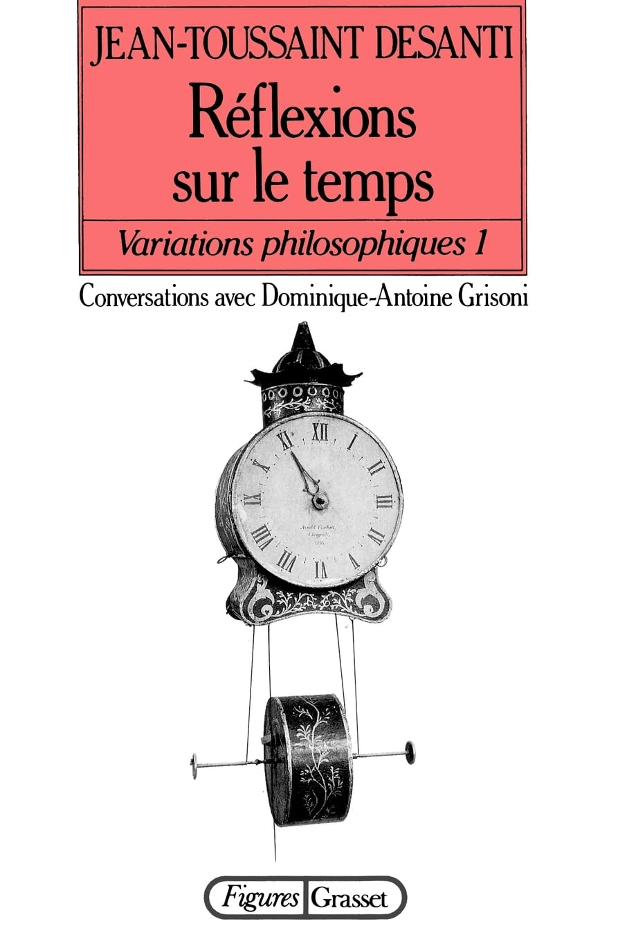 Réflexions sur le temps: Tome 1, Réflexions sur le temps Essays & Short Stories