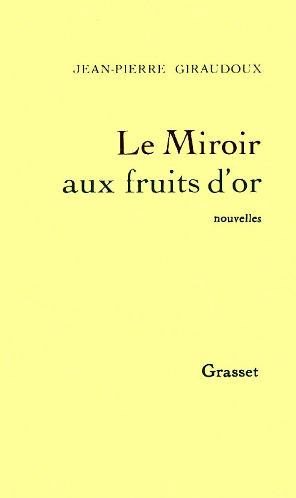 Le miroir aux fruits d'or book