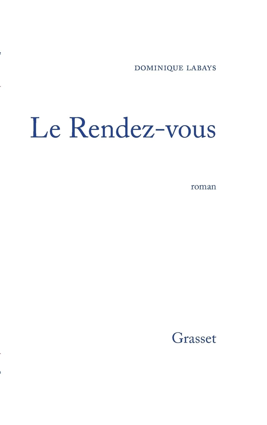 Le rendez-vous Contemporary literature