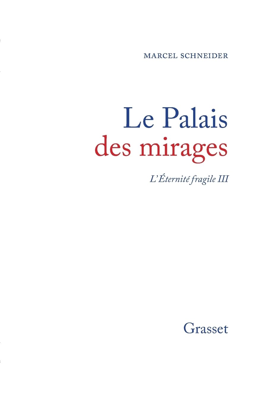 L'éternité fragile T03: Le palais des mirages Contemporary literature