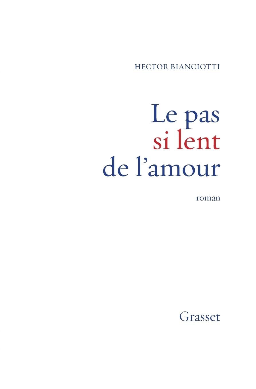 Le Pas si lent de l'amour Contemporary literature