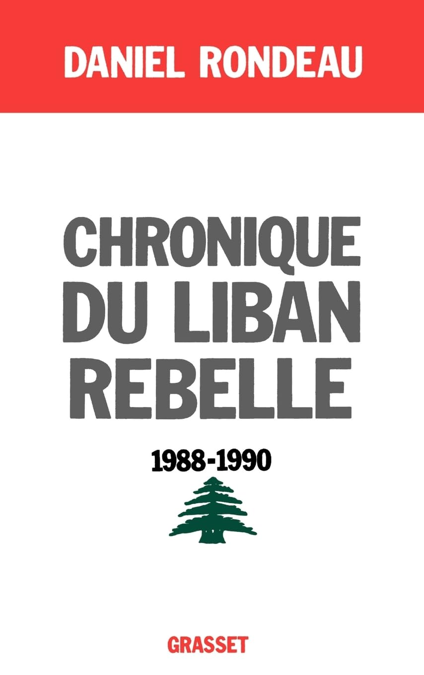 Chronique du Liban rebelle, 1988-1990 Contemporary literature