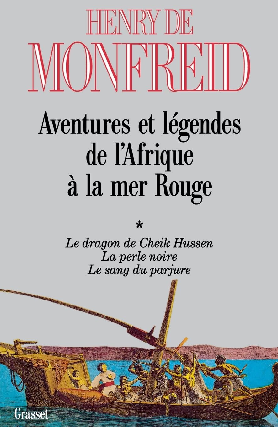 Aventures et légendes de l'Afrique à la mer Rouge T01 Contemporary literature