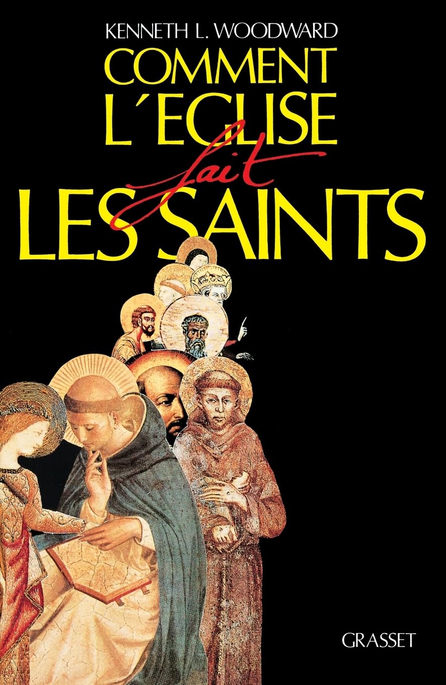 Comment L Eglise Fait Les Saints Essays & Short Stories
