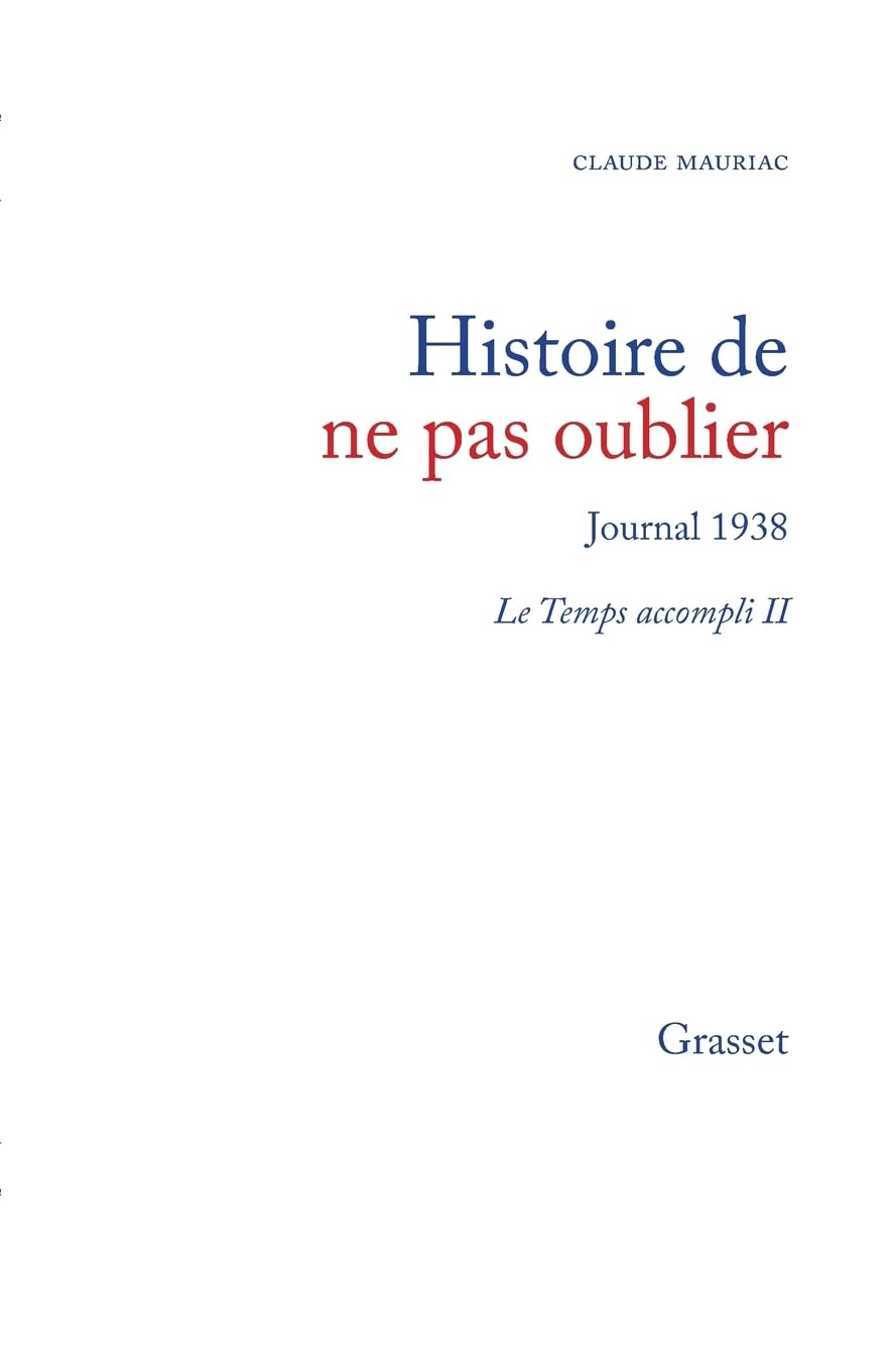Le temps accompli T02: 1938, histoire de ne pas oublier Contemporary literature