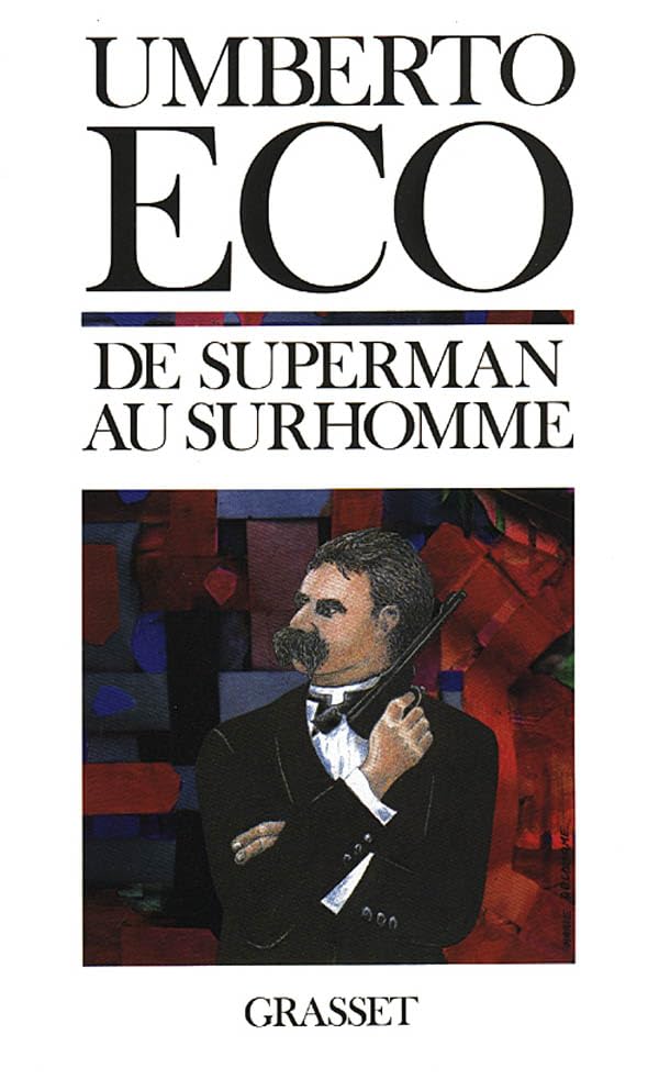 De superman au surhomme Art & Literature