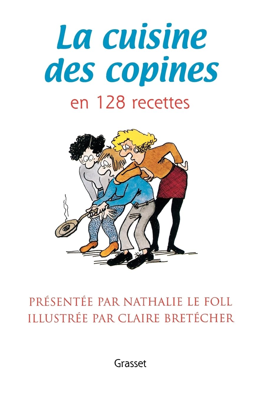 La cuisine des copines (nouvelle édition) Essays & Short Stories