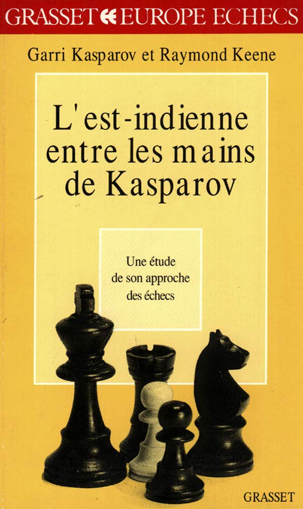 L'Est-Indienne entre les mains de Kasparov: Une étude de son approche des échecs Leisure, Home & Garden