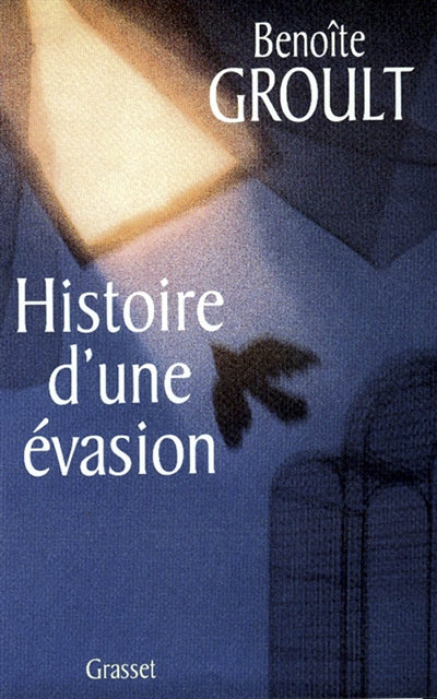 Product Image: Histoire d'une évasion