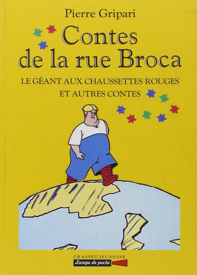 Le géant aux chaussettes rouges et autres contes - n° 2: Contes de la rue Broca Novels & Short Stories