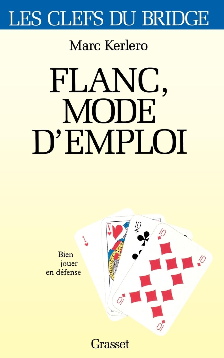Flanc mode d'emploi: Bien jouer en défense Leisure, Home & Garden
