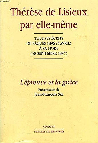 Thérèse de Lisieux par elle-même book