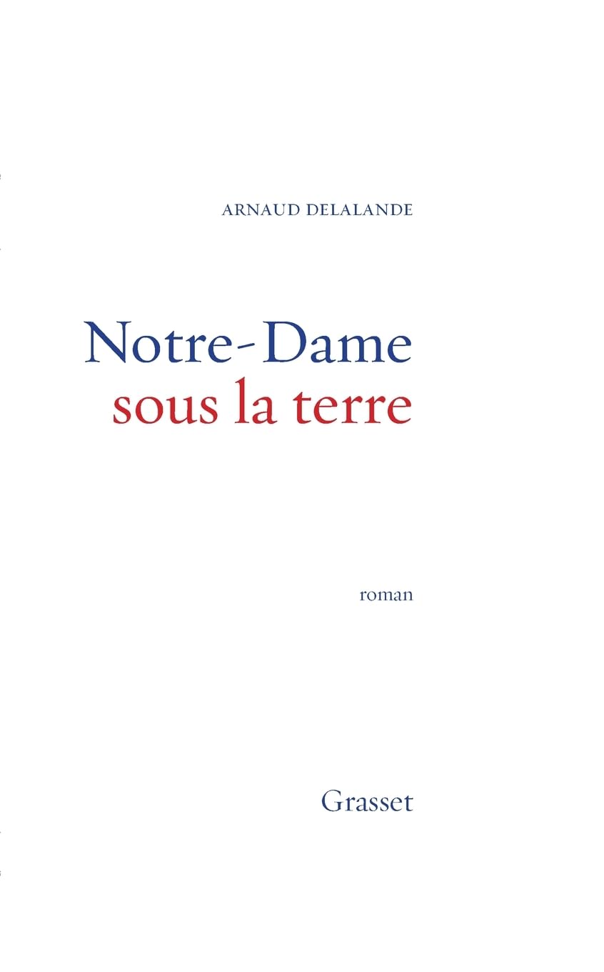 Notre-Dame Sous La Terre- Prix Evas. Relais H Contemporary literature