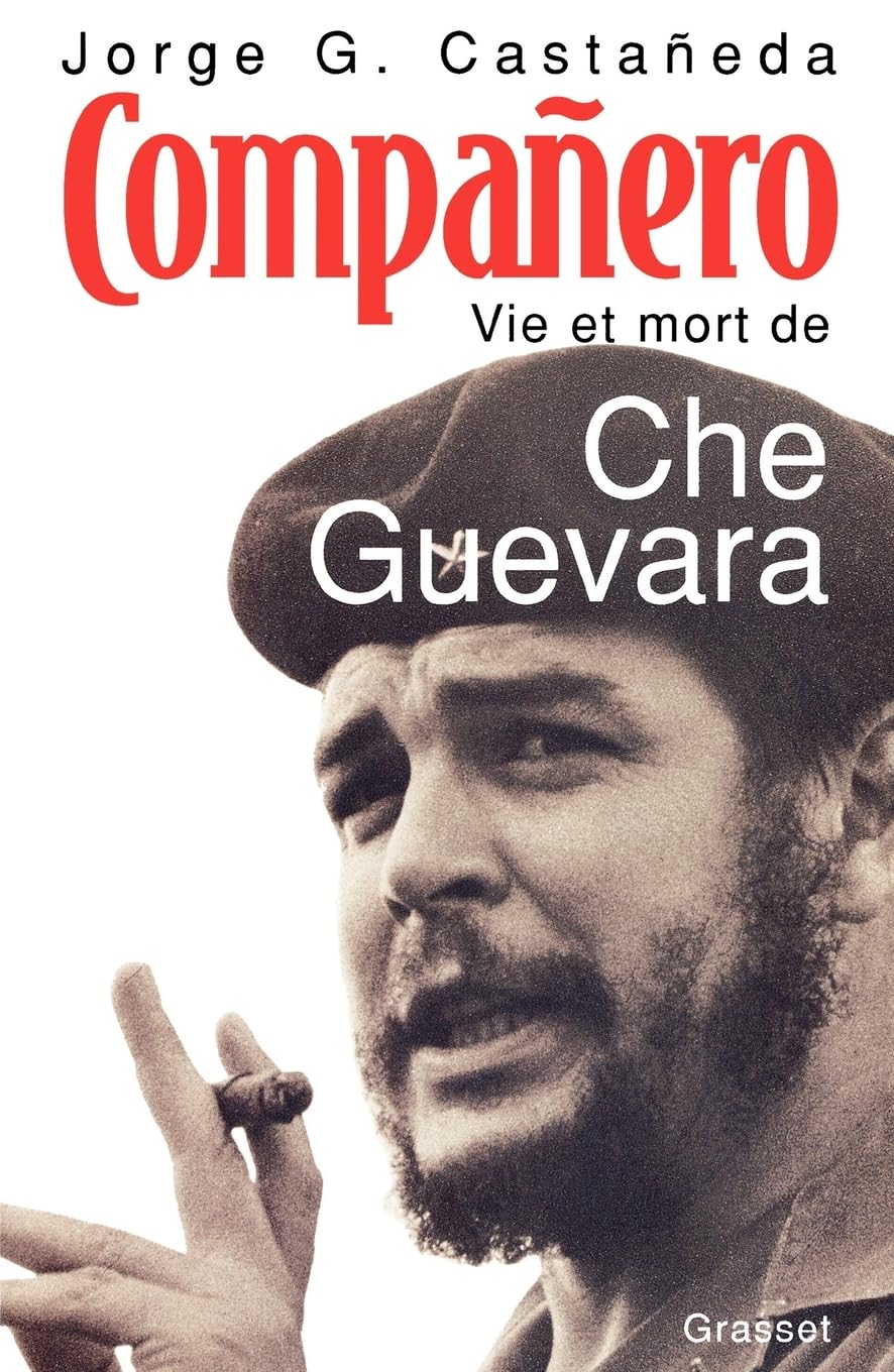 Companero: Vie et mort de Che Guevara Social Sciences