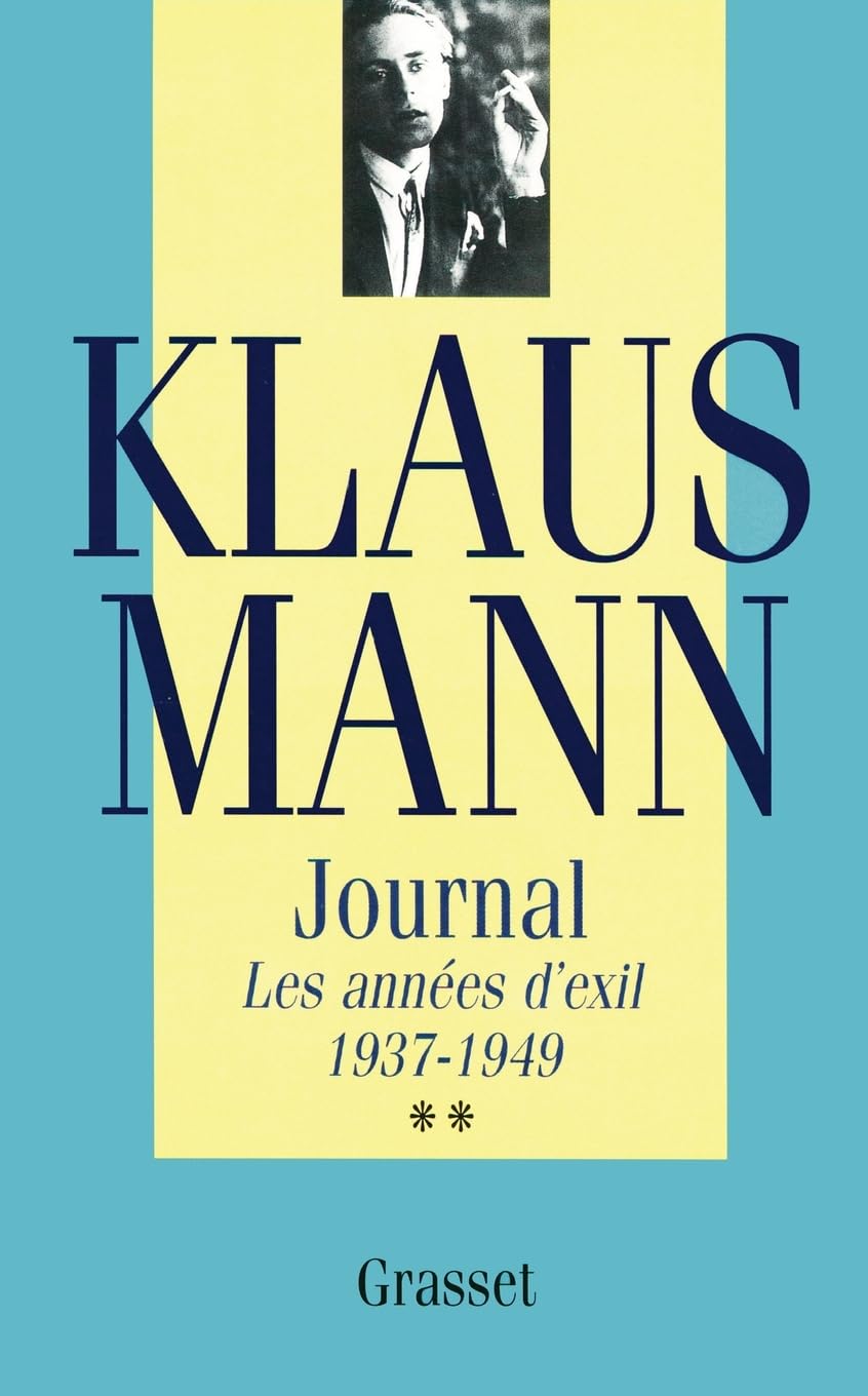 Journal, tome 2: Les années d'exil 1937-1949 Contemporary literature