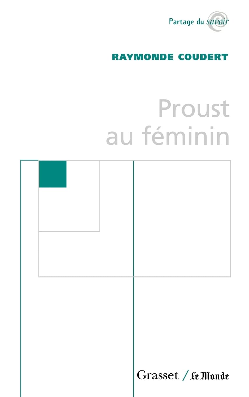 Proust au féminin (Partage Du Savoir) Art & Literature