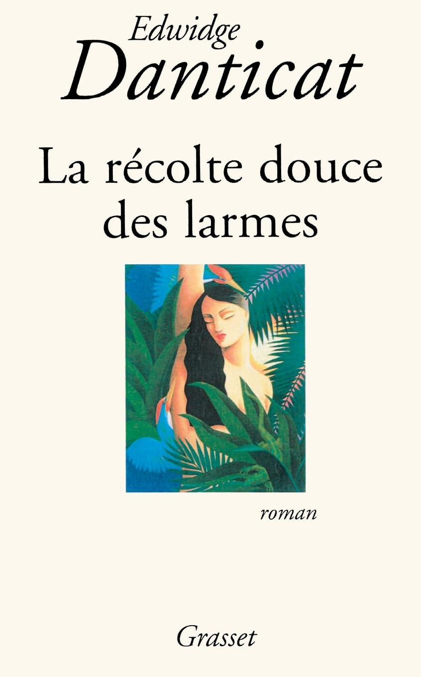 Product Image: La récolte douce des larmes