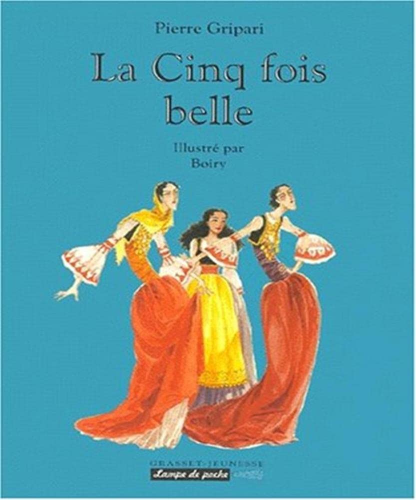 Product Image: La cinq fois belle