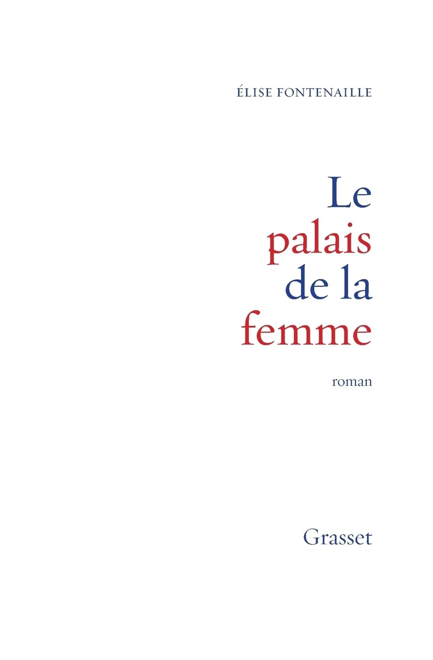 Le palais de la femme Contemporary literature
