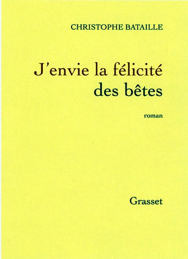 J'envie la félicité des bêtes book