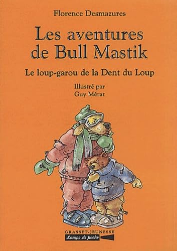 Les aventures de Bull Mastik T4: Le loup-garou de la dent du loup Novels & Short Stories
